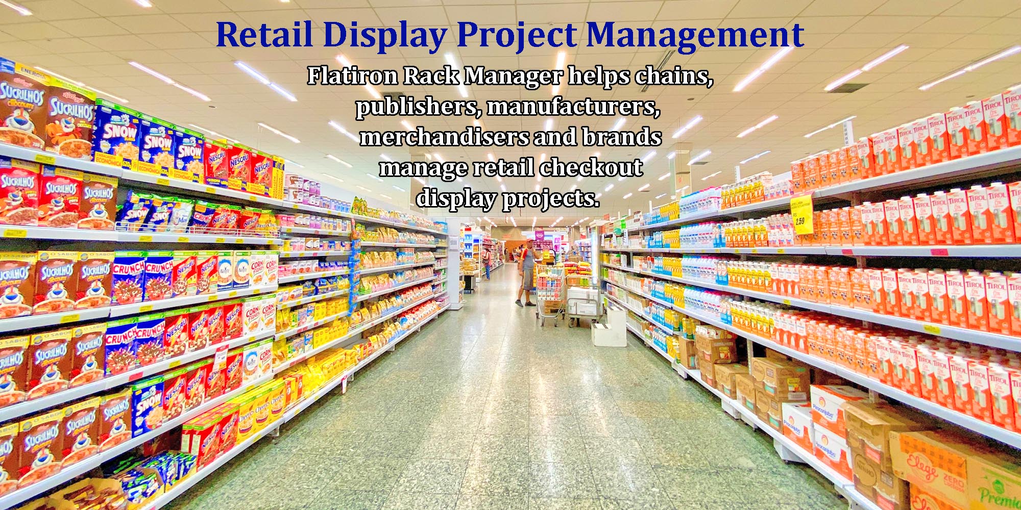 Retail Display Project Management